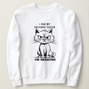 I'M Negative swatshirt, Funny Cat Meme Sweatshirt