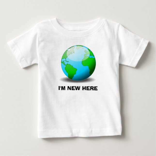 I'm New Here Baby T-Shirt (Front)