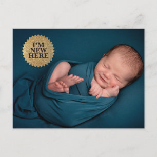 I'm New Here Modern Gold seal Custom baby photo Postcard