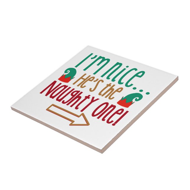 Im Nice Hes Naughty Elf Hat Tile (Side)
