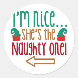 Im Nice Shes Naughty Elf Hat Classic Round Sticker