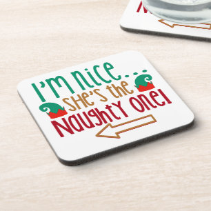 Im Nice Shes Naughty Elf Hat Coaster