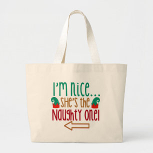 Im Nice Shes Naughty Elf Hat Large Tote Bag