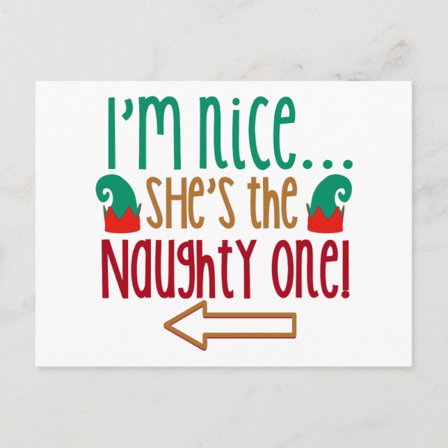 Im Nice Shes Naughty Elf Hat Postcard (Front)