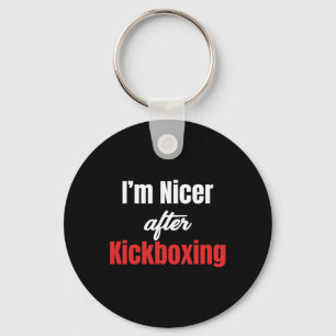 I'm Nicer After Kickboxing Martial Arts Boxer Jiuj Key Ring