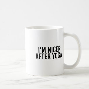 I'm Nicer After Yoga Funny Work-out Fitness Gift I Coffee Mug