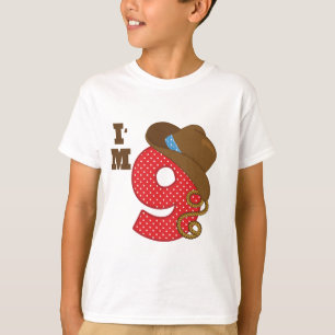 Im Nine Cowboy Birthday T-Shirt