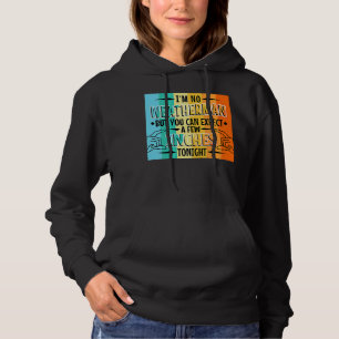 Im no weatherman but you can expect a few inches t hoodie