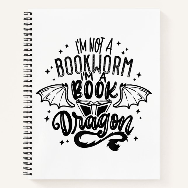 I'm Not A Bookworm I'm A Book Dragon Fantasy Book  (Front)