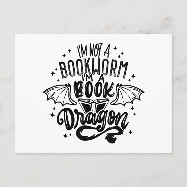I'm Not A Bookworm I'm A Book Dragon Fantasy Book  Postcard (Front)