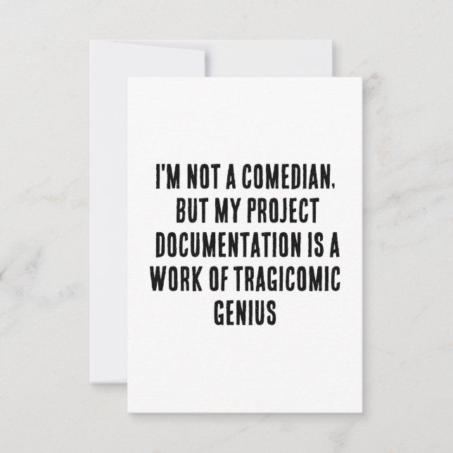 I'm not a comedian, but my project documentation  thank you card (Front)