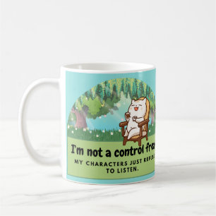 I'm not a control freak: Hilarious Writer's Comic  Coffee Mug