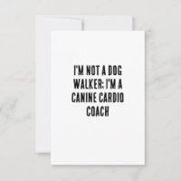 I'm not a dog walker; I'm a canine cardio coach