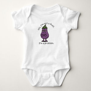"I'm Not a Fruit, I'm a Problem" Funny Eggplant Me Baby Bodysuit