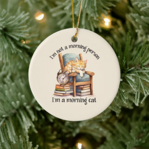 I'm Not A Morning Person Ceramic Tree Decoration