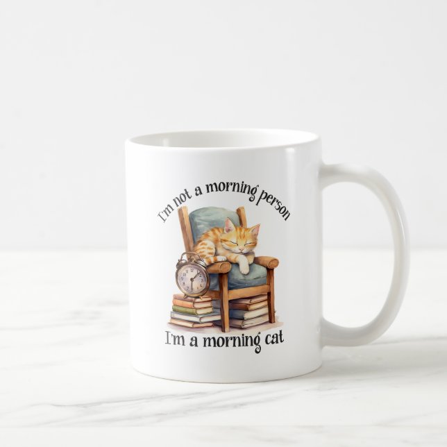 I'm Not A Morning Person Coffee Mug (Right)