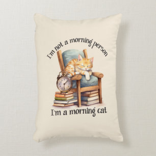 I'm Not A Morning Person Decorative Cushion