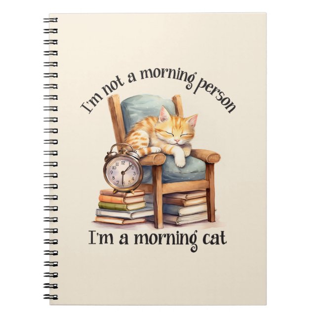 I'm Not A Morning Person Notebook (Front)