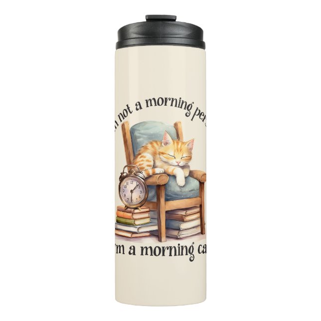 I'm Not A Morning Person Thermal Tumbler (Front)