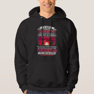 Im Not A Perfect Daughter But My Crazy Dad Loves M Hoodie