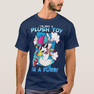 Im not a plush toy Im a I Furries Fandom 3 T-Shirt