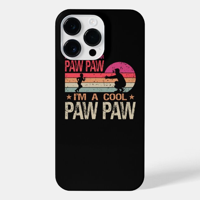 I'm Not A Regular Paw Paw I'm A Cool Paw Paw Vinta iPhone Case (Back)
