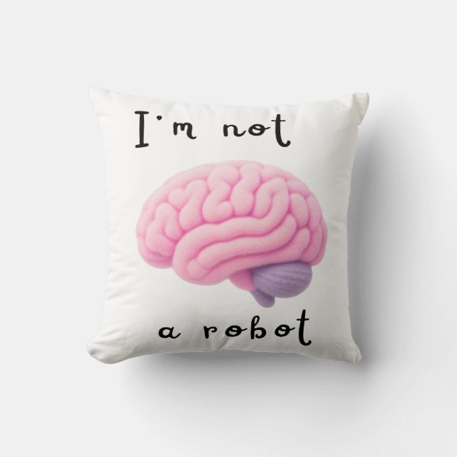 I'm not a robot cushion (Front)