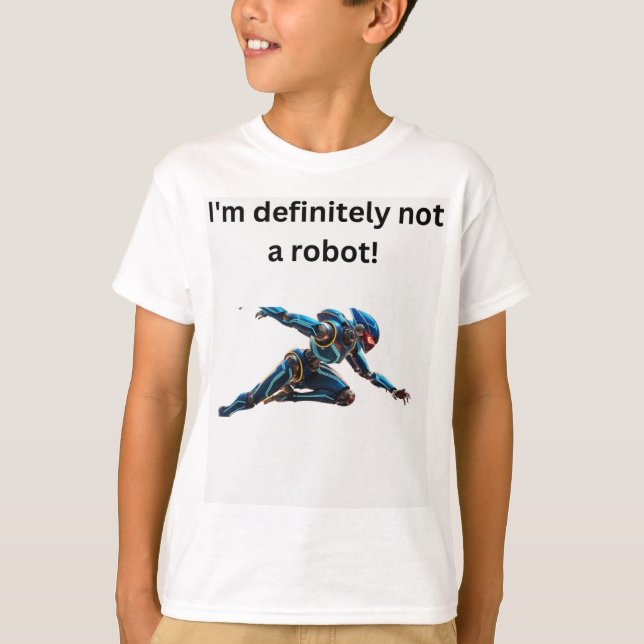  "I'm Not a Robot" Humour Tee (Front)