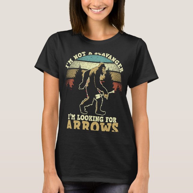 I'm Not A Scavanger I'm Looking For Cool Arrows Co T-Shirt (Front)