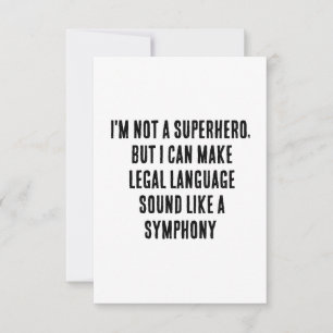 I'm not a superhero, but I can make legal language Thank You Card