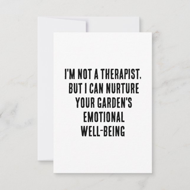 I'm not a therapist, but I can nurture your garden Thank You Card (Front)