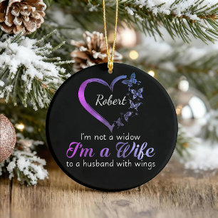 I'm Not A Widow I'm A Wife To A Husband With Wings Ceramic Tree Decoration