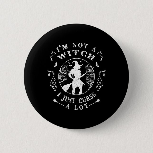 I'm Not A Witch  6 Cm Round Badge (Front)