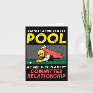 Im Not Addicted To Pool Player Snooker Billiards V Card
