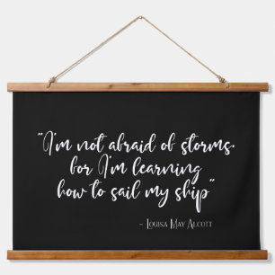 I'm not afraid of storms Little Women quote Hanging Tapestry