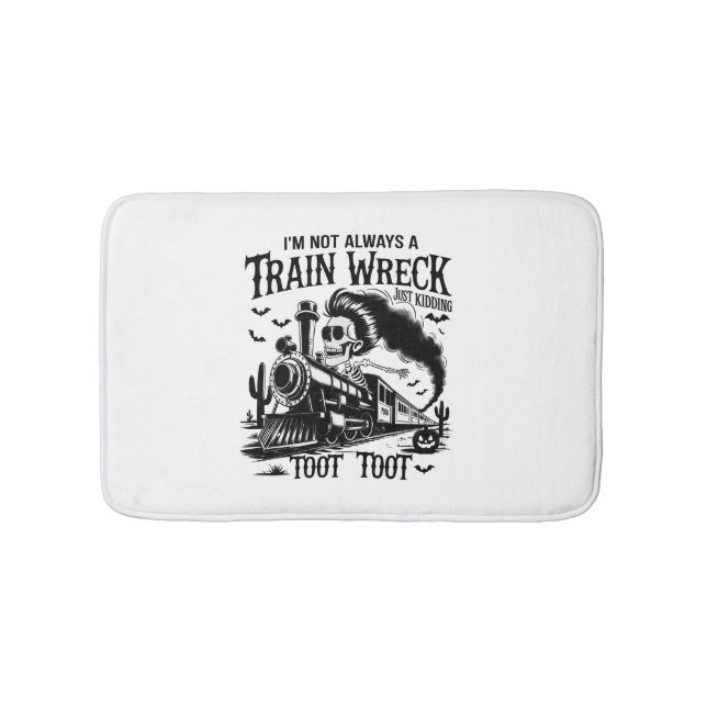 I'm Not Always a Train Wreck Halloween Bath Mat (Front)