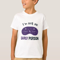 I'm not an early person