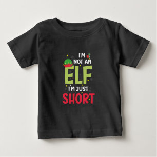 Im Not An Elf Family Christmas Pjs Matching Baby T-Shirt