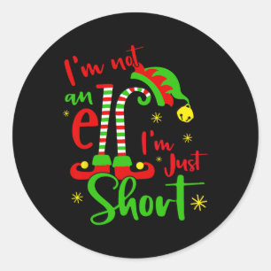 Im Not An Elf Family Christmas Pjs Matching Men Wo Classic Round Sticker