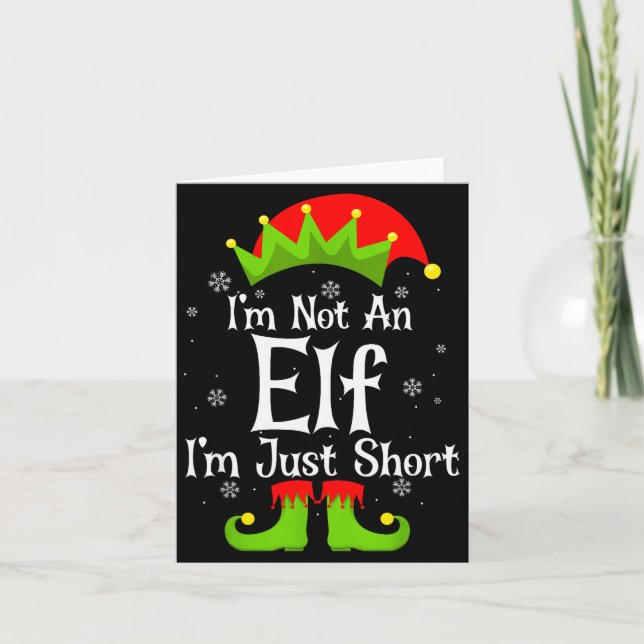 I'm Not An Elf Im Just Short Funny Christmas Match Card (Front)