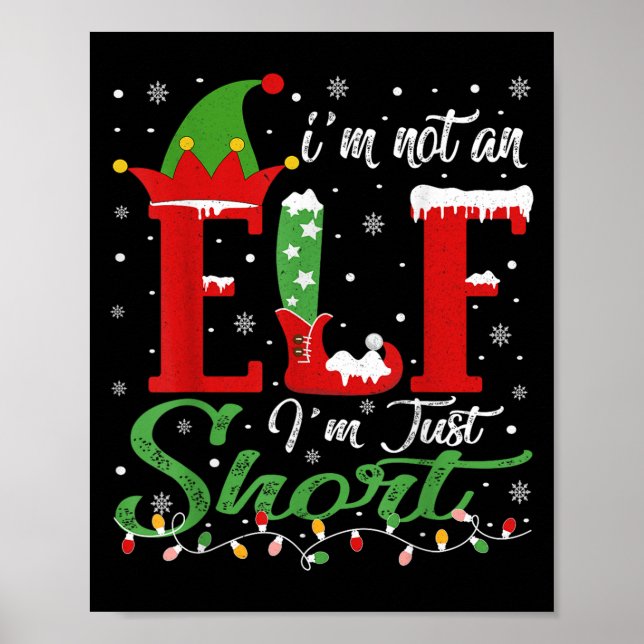 I'm Not An Elf Im Just Short Funny Christmas Match Poster (Front)
