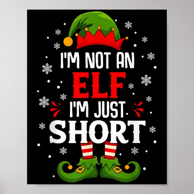 I'm Not An Elf Im Just Short Funny Christmas Match Poster (Front)