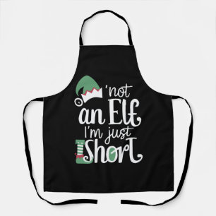 I'm Not An Elf I'm Just Short Funny Christmas Xmas Apron
