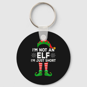 I'm Not An Elf I'm Just Short Matching Family Elf  Key Ring