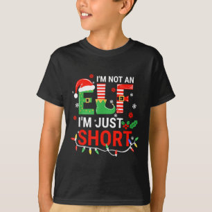 I'm Not An Elf I'm Just Short Shirt Men Women Chri