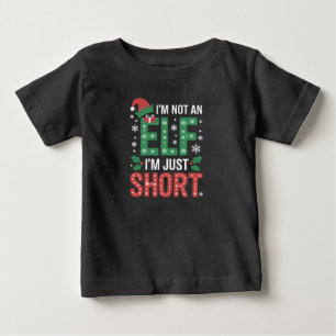 Im Not An Elf Just Short Funny Christmas Xmas Baby T-Shirt