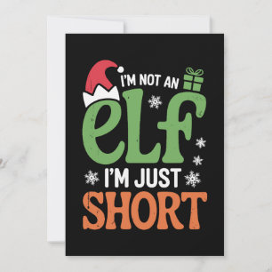 I'm Not An Elf Just Short Funny Christmas Xmas Holiday Card