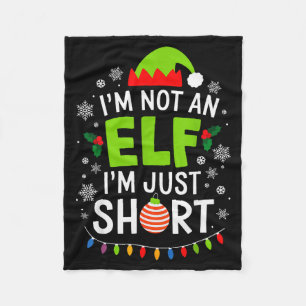 Im Not An Elf Just Short Funny Christmas Xmas Men  Fleece Blanket