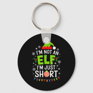 Im Not An Elf Just Short Funny Christmas Xmas Men  Key Ring
