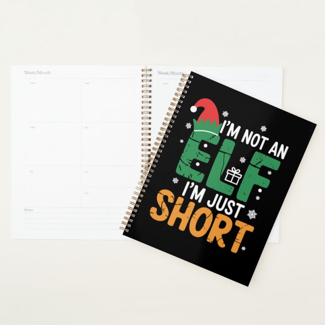 Im Not An Elf Just Short Funny Christmas Xmas  Planner (Display)
